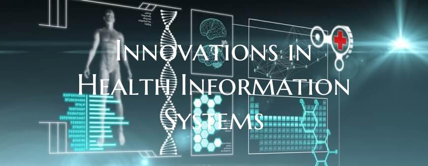 Innovations in Health Information Systems