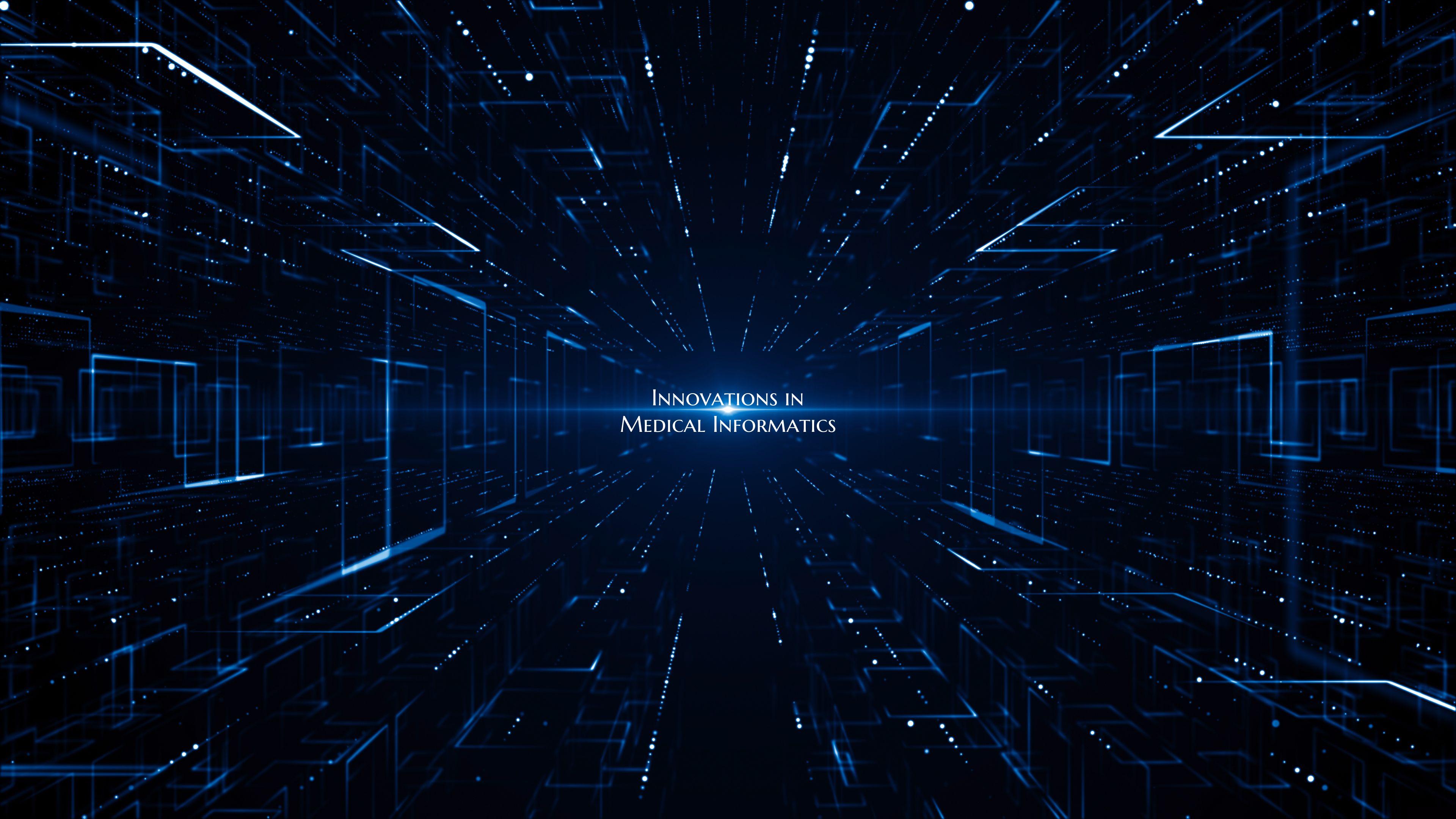 Innovations in Medical Informatics