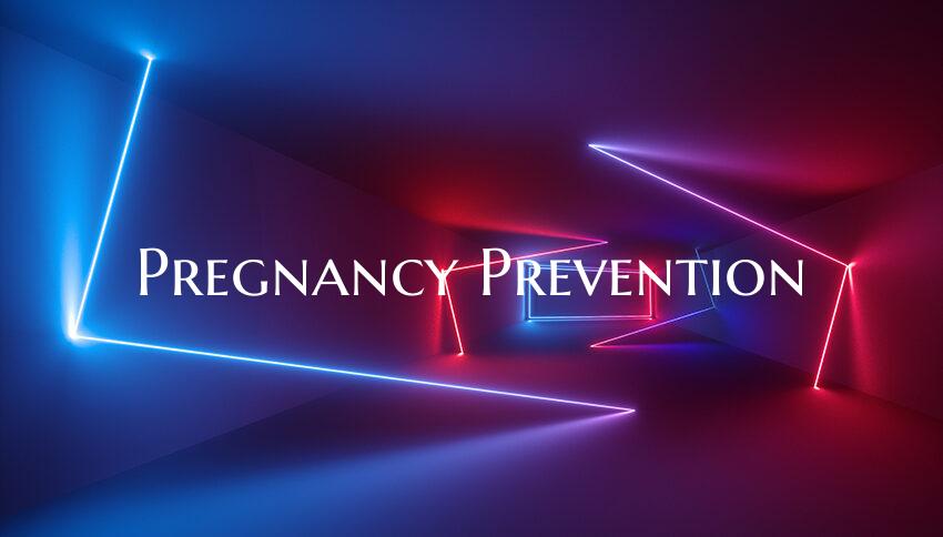 Pregnancy Prevention