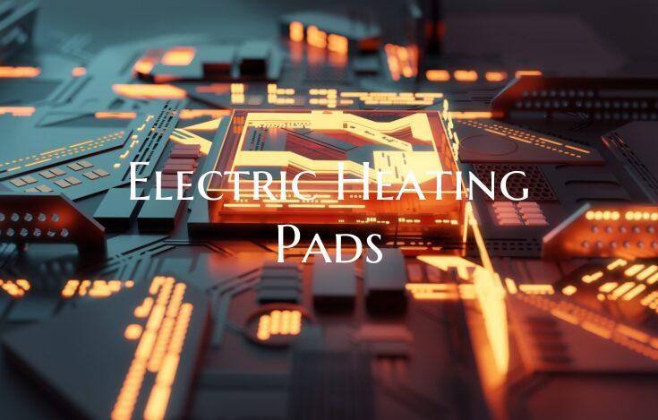 Electric Heating Pads