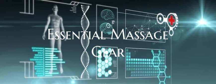 Essential Massage Gear