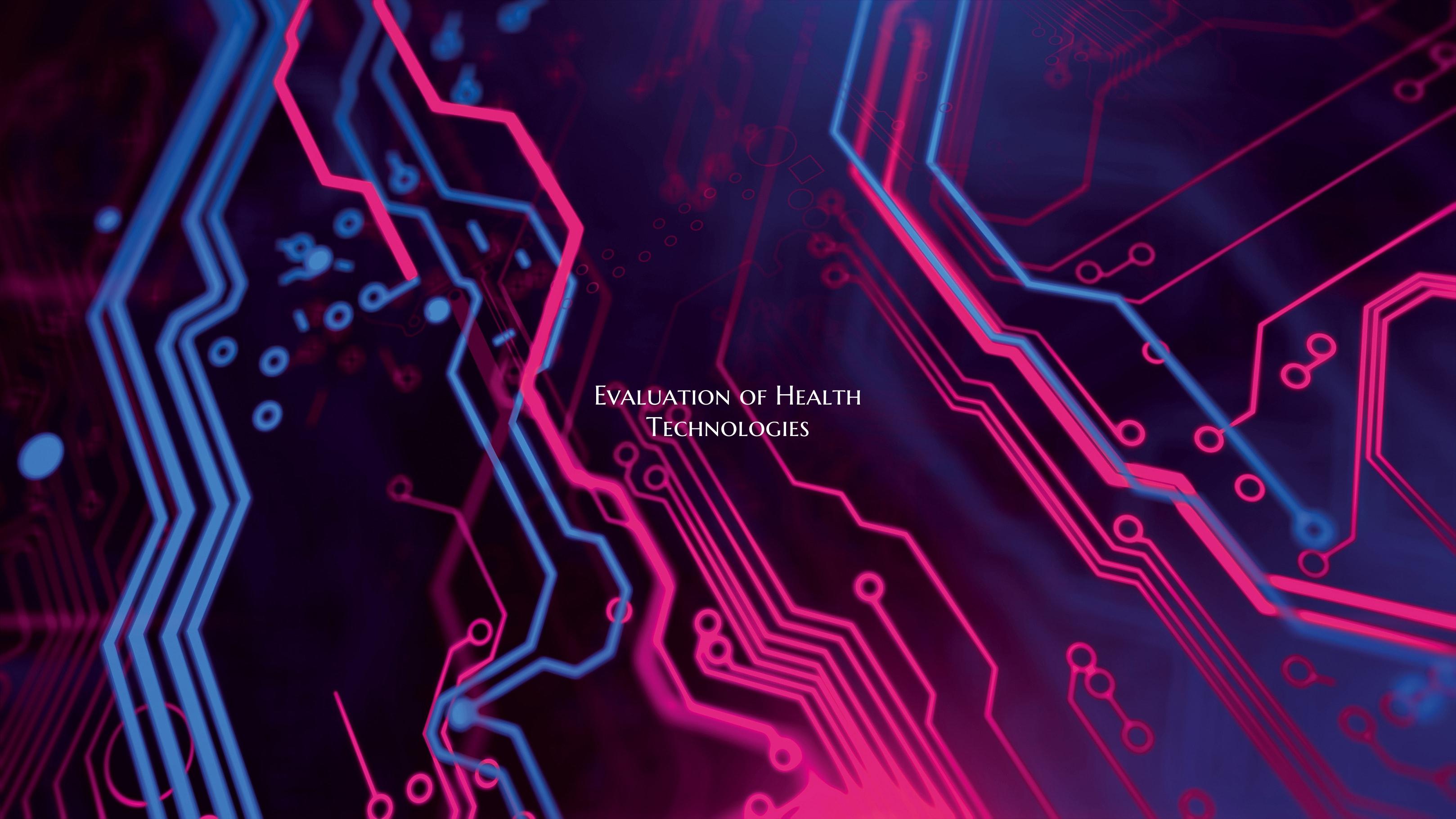 Evaluation of Health Technologies