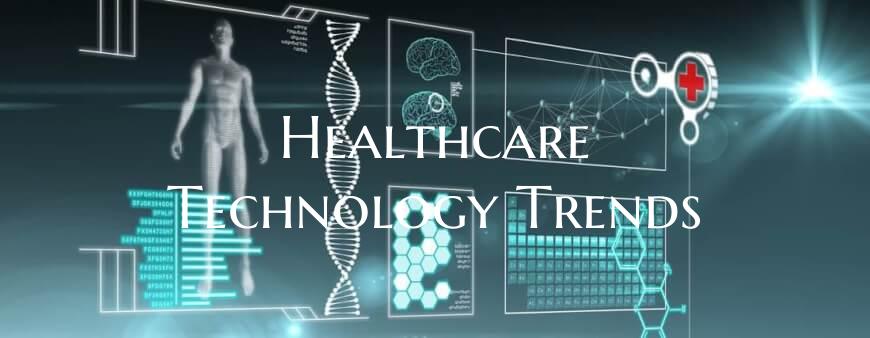 Healthcare Technology Trends