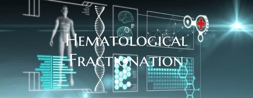 Hematological Fractionation